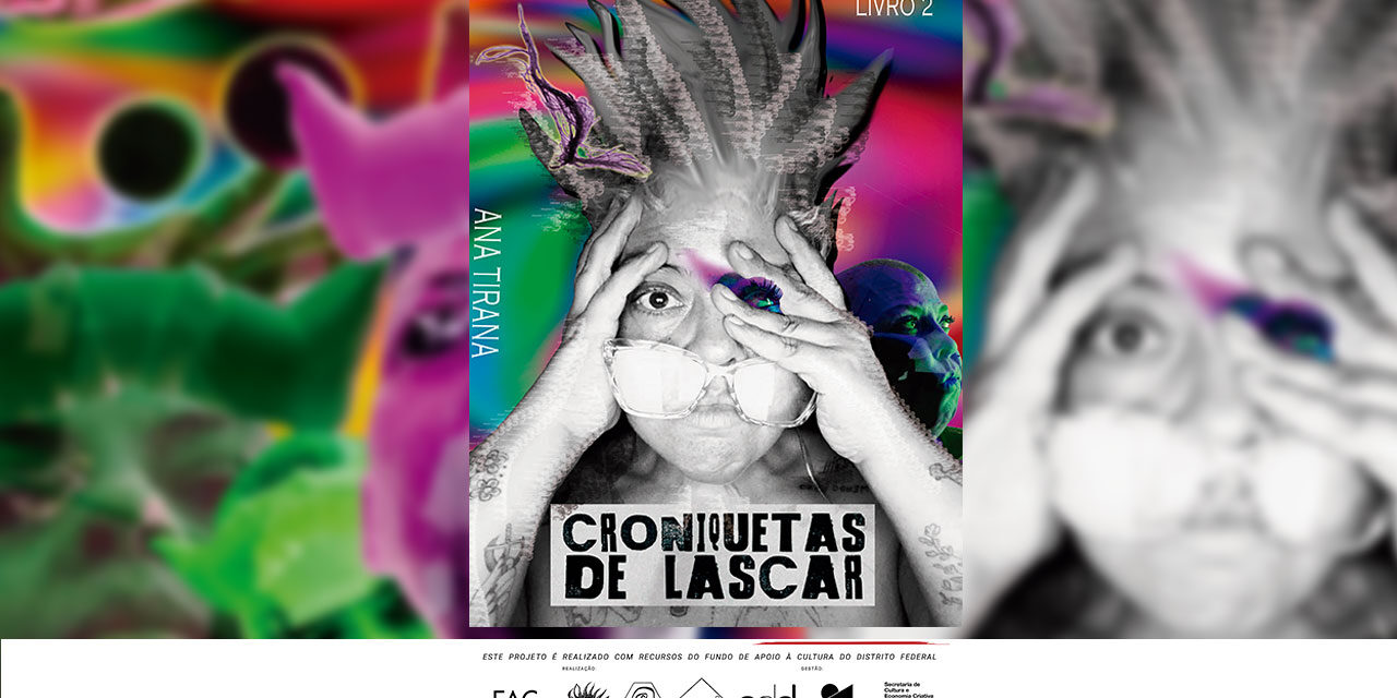 02. CRONIQUETAS DE LASCAR || Audiolivro ANA TIRANA