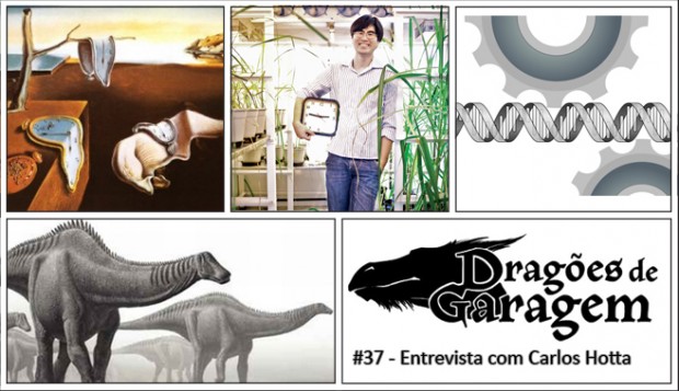 Dragões de Garagem #37 Entrevista com Carlos Hotta
