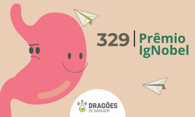 Prêmio IgNobel – Dragões de Garagem #329