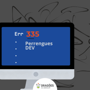 Perrengues em Dev – Dragões de Garagem #335