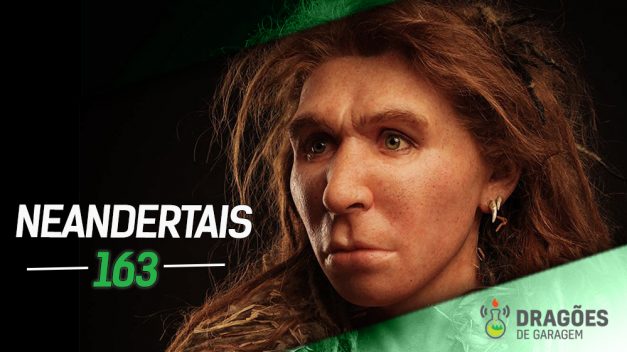 Dragões de Garagem #163 Neandertais